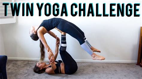 TWIN YOGA CHALLENGE 